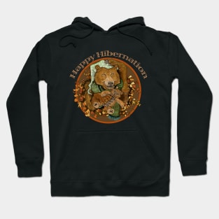 Happy Hibernation Bear Hoodie